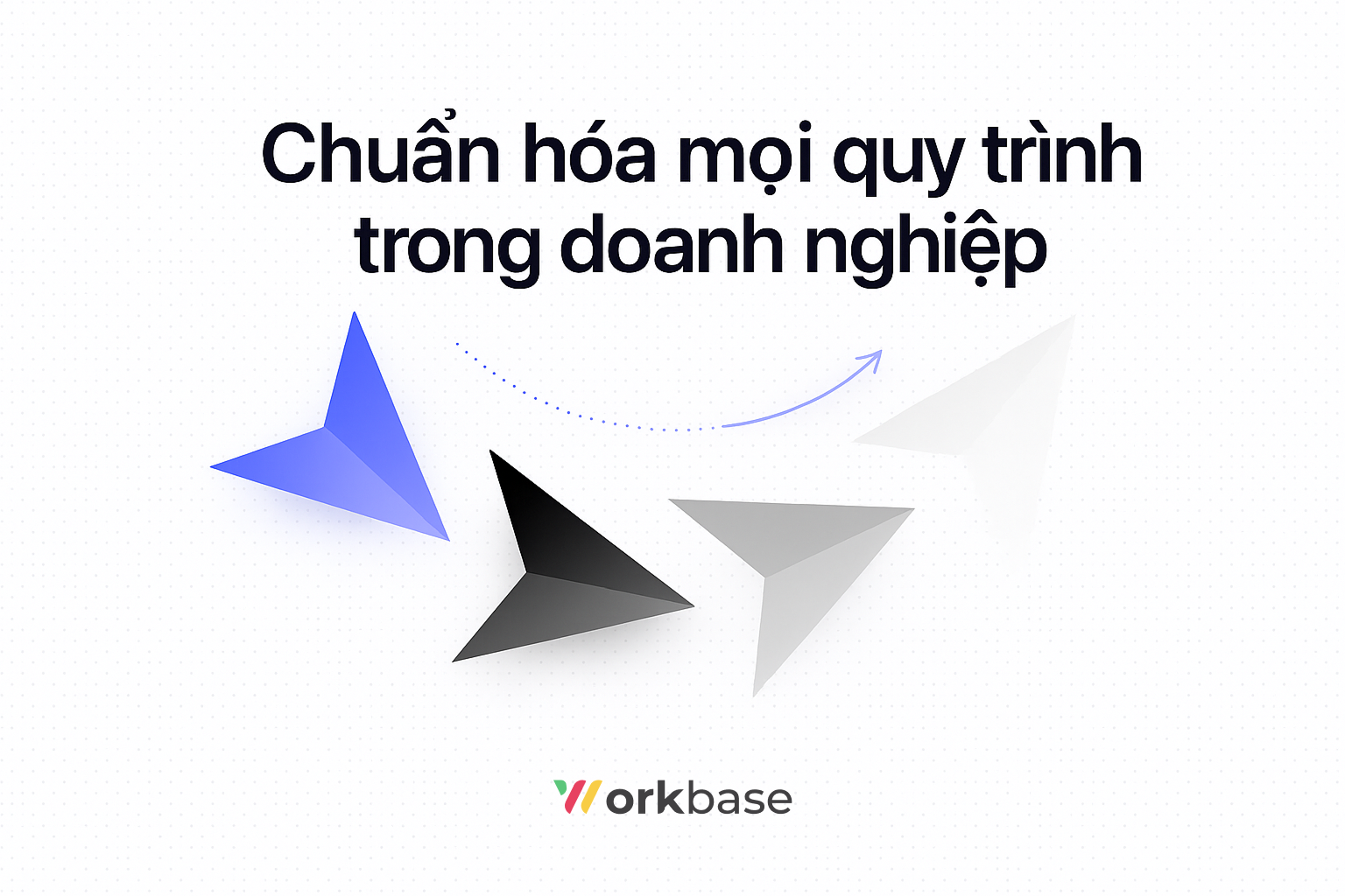 chuan hoa quy trinh doanh nghiep