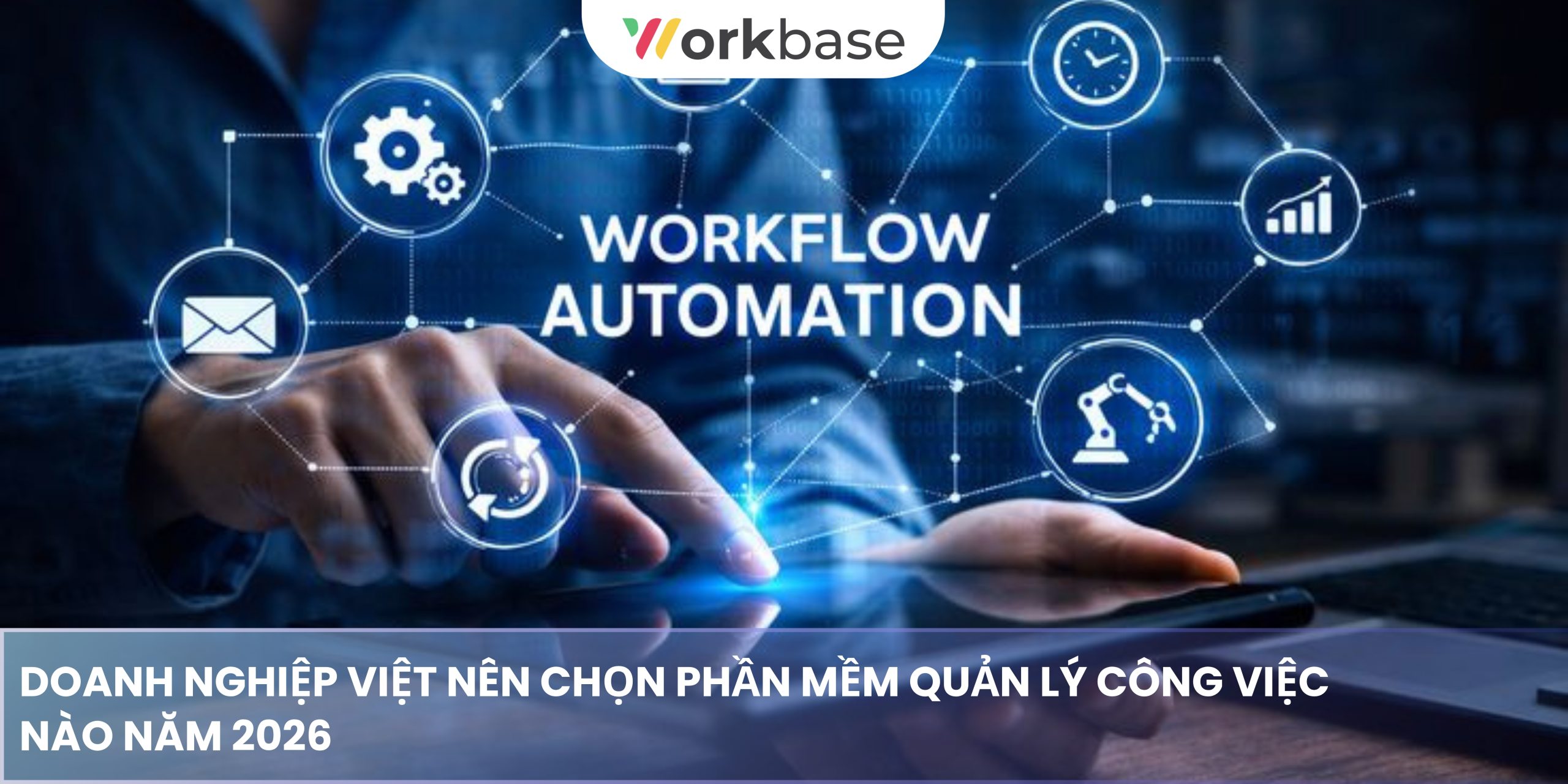 phần mềm quản lý công việc